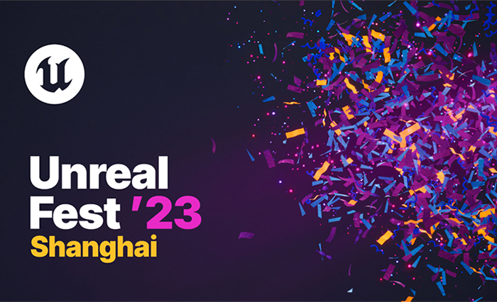 Unreal Fest 2023 Shanghai