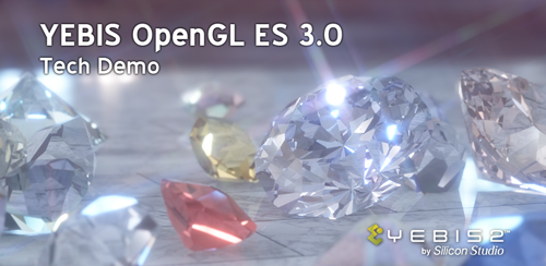 YEBIS OpenGL ES 3.0 Tech Demo