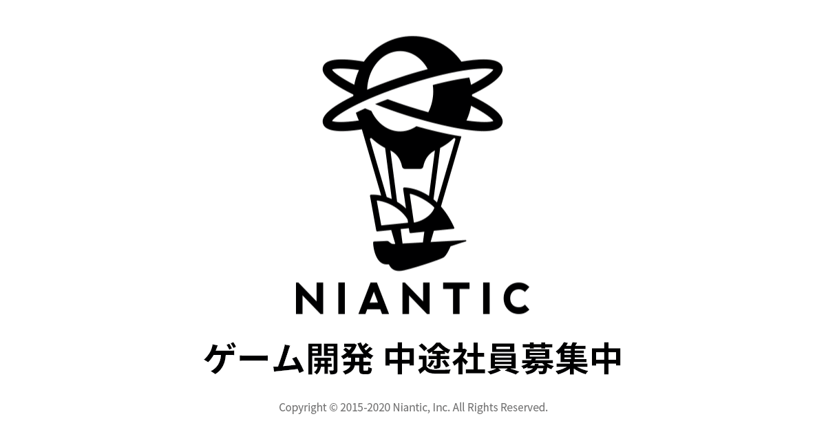 『Ingress』や『Pokémon GO』を開発している Niantic では、経験豊富なゲーム開発中途社員を募集！